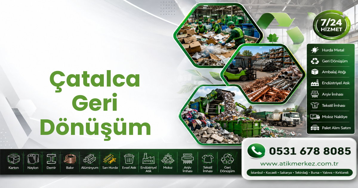 Çatalca Geri Dönüşüm