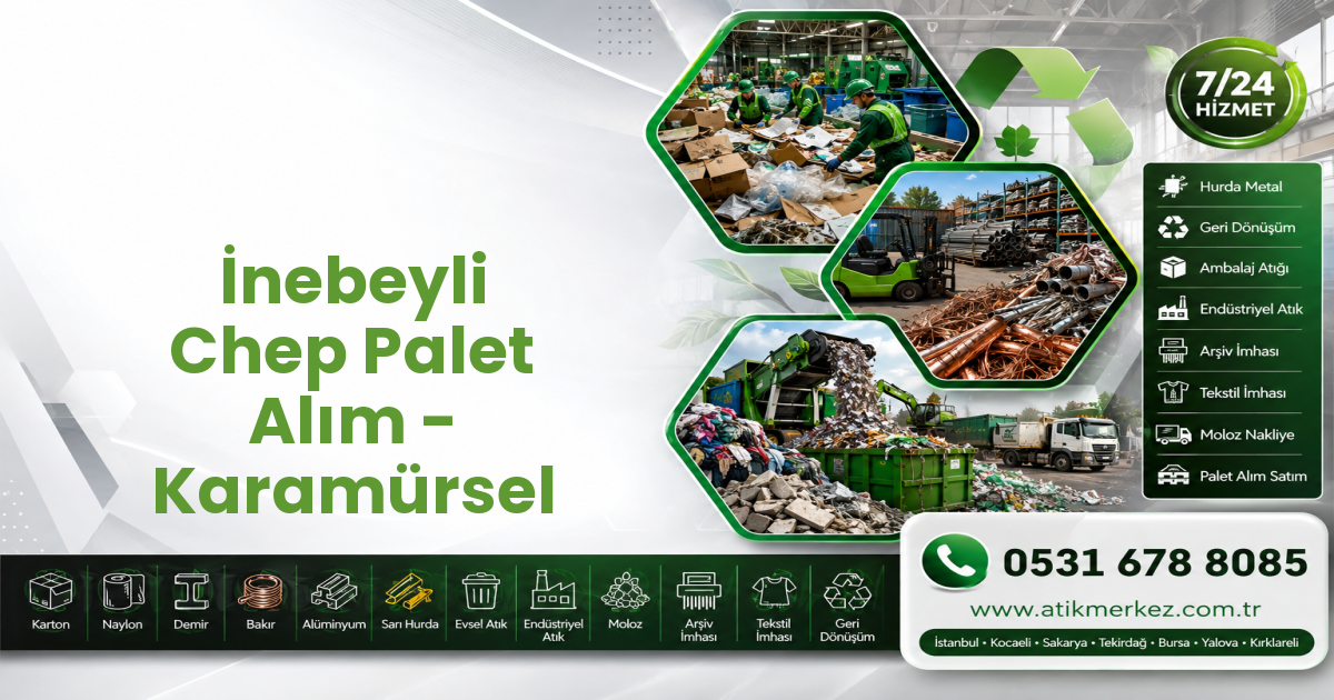 İnebeyli Chep Palet Alım - Karamürsel