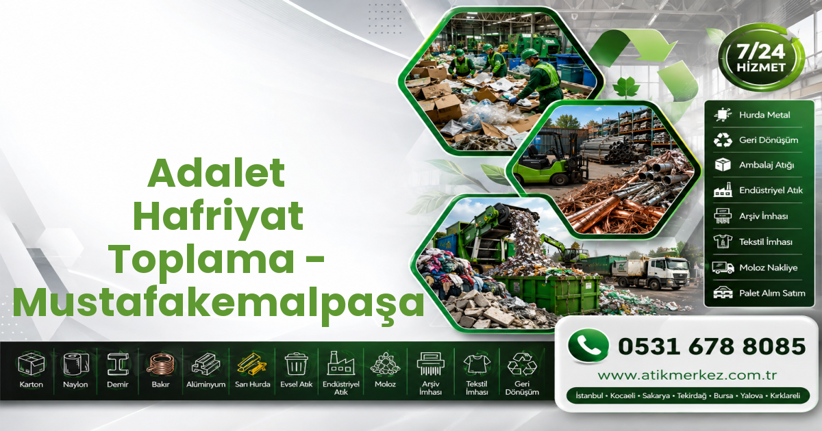 Adalet Hafriyat Toplama - Mustafakemalpaşa