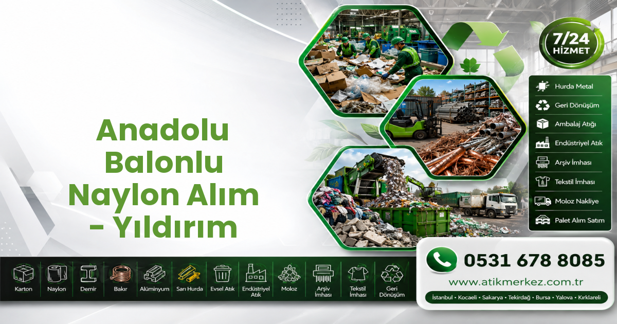 Anadolu Balonlu Naylon Alım - Yıldırım