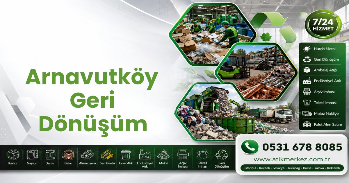Arnavutköy Geri Dönüşüm