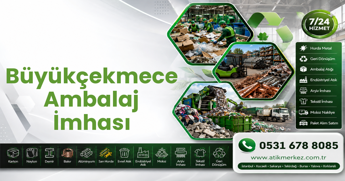 Büyükçekmece Ambalaj İmhası