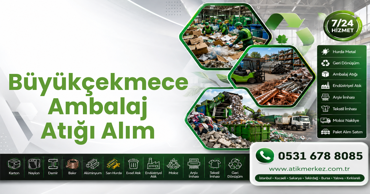 Büyükçekmece Ambalaj Atığı Alım