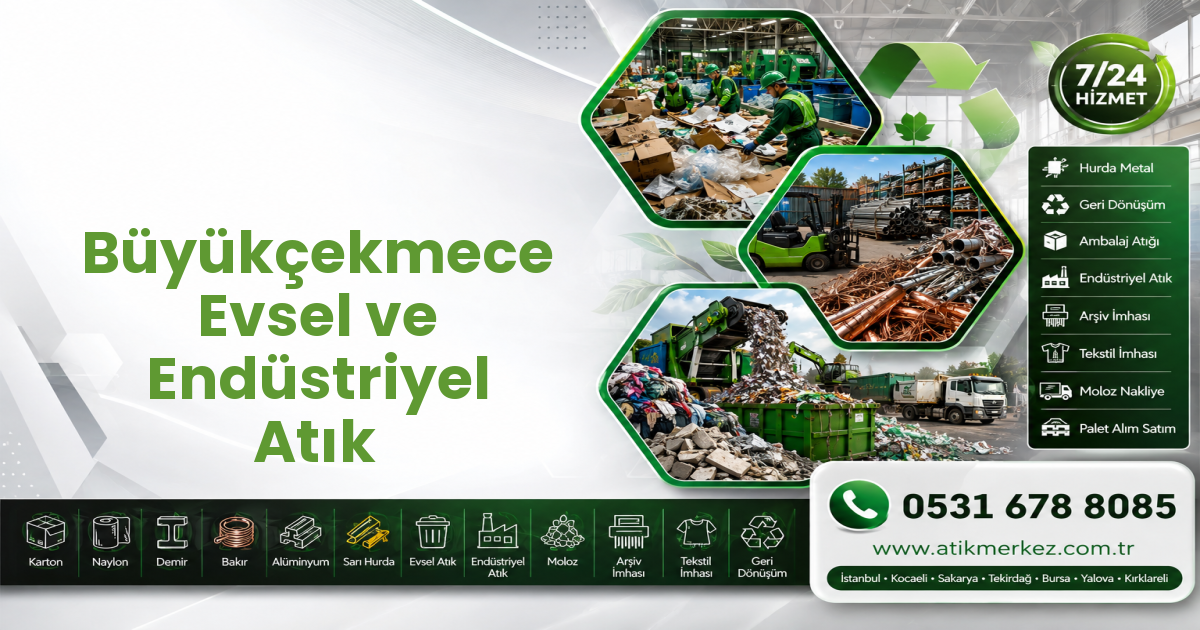 Büyükçekmece Evsel ve Endüstriyel Atık