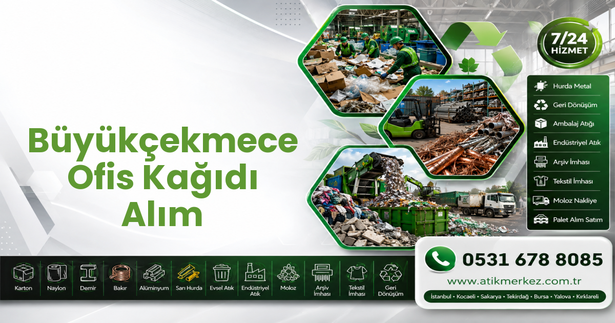 Büyükçekmece Ofis Kağıdı Alım