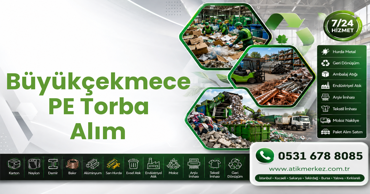 Büyükçekmece PE Torba Alım
