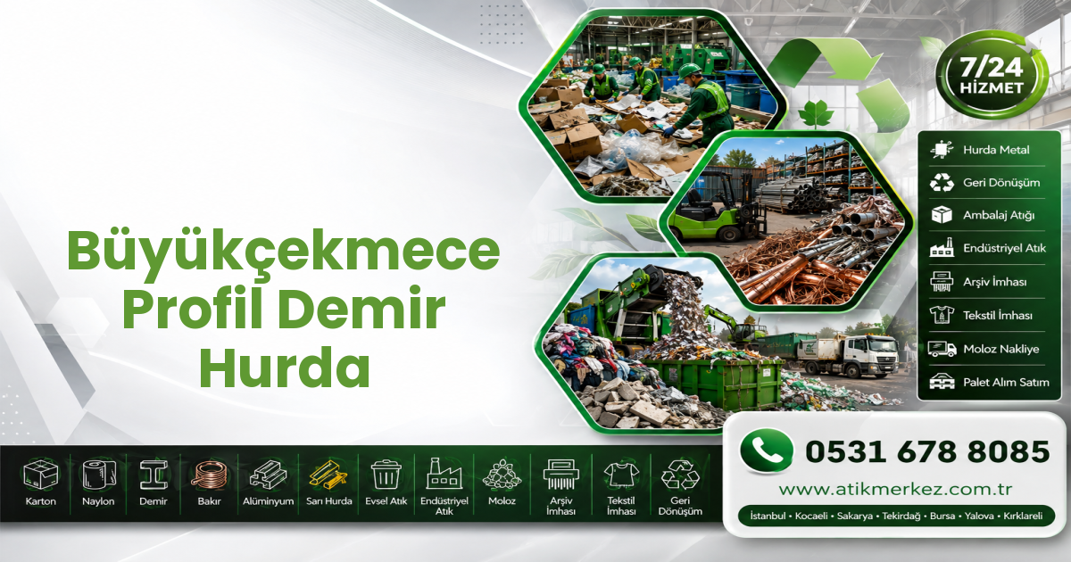 Büyükçekmece Profil Demir Hurda
