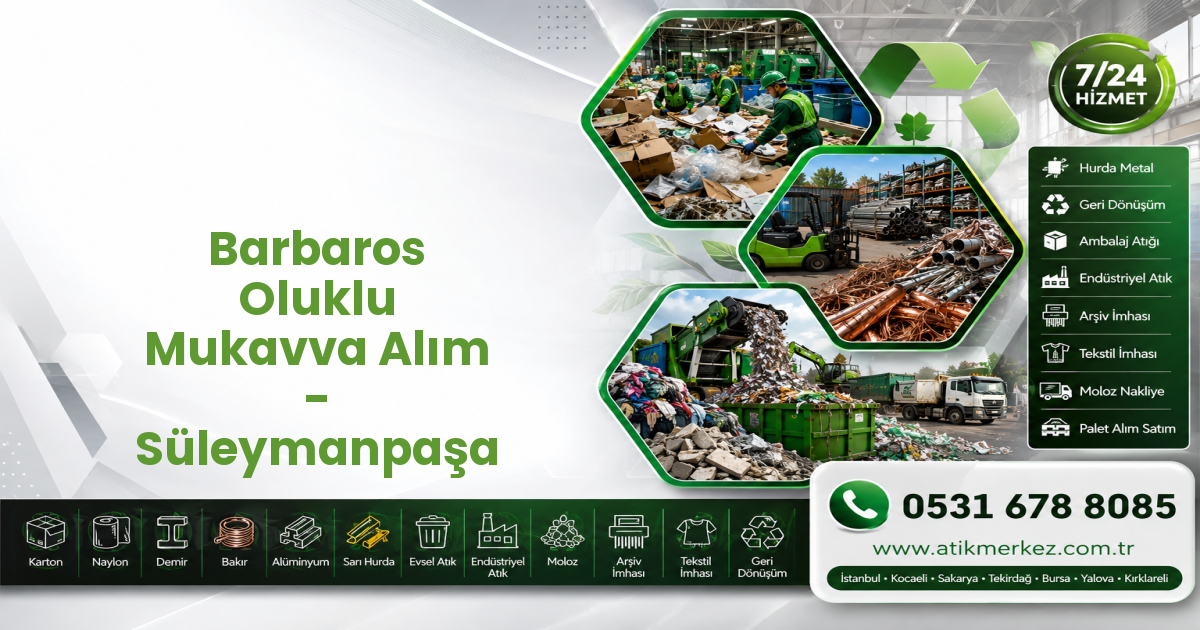 Barbaros Oluklu Mukavva Alım - Süleymanpaşa