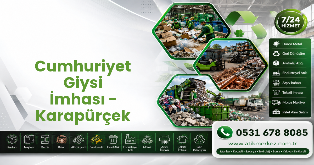 Cumhuriyet Giysi İmhası - Karapürçek