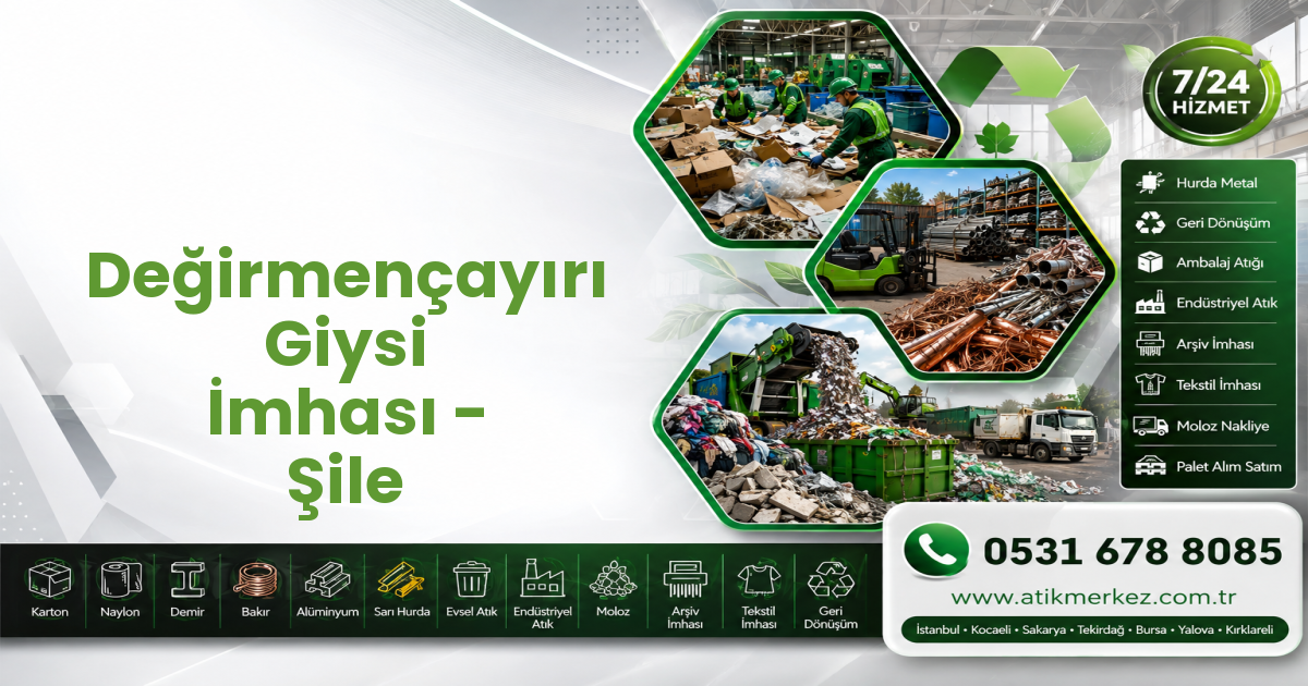Değirmençayırı Giysi İmhası - Şile