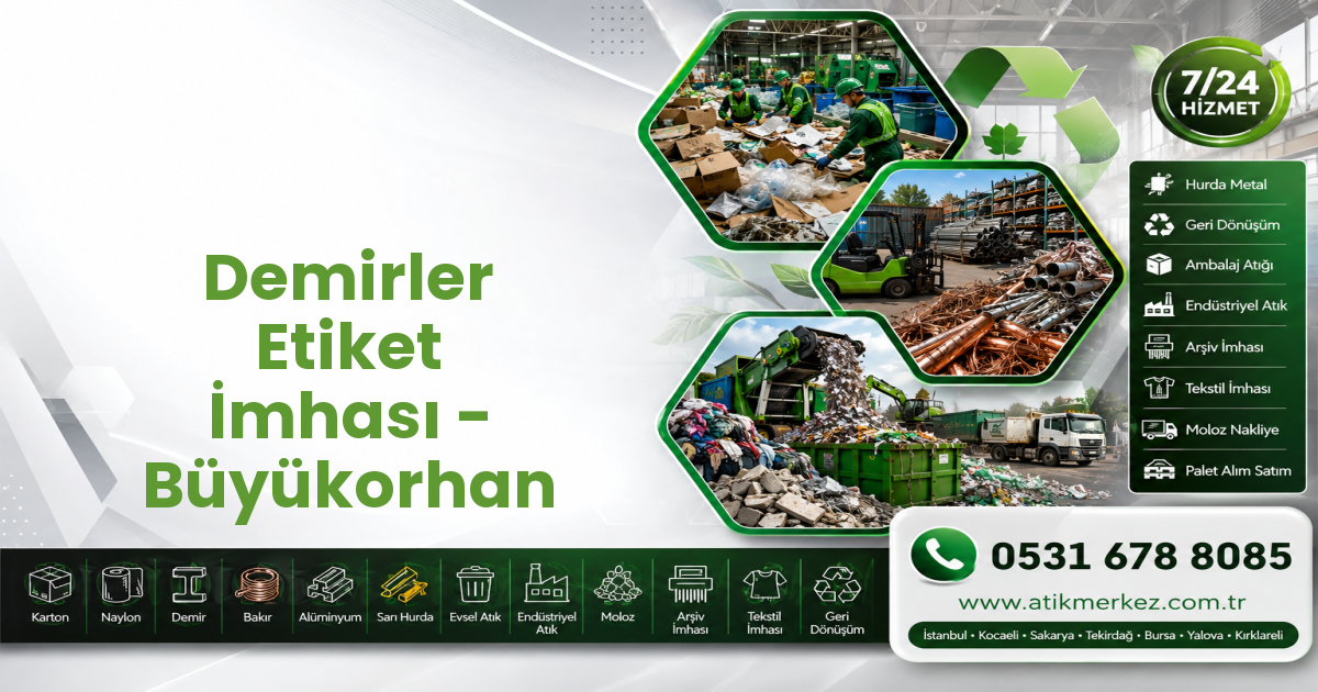 Demirler Etiket İmhası - Büyükorhan