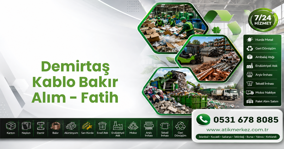 Demirtaş Kablo Bakır Alım - Fatih