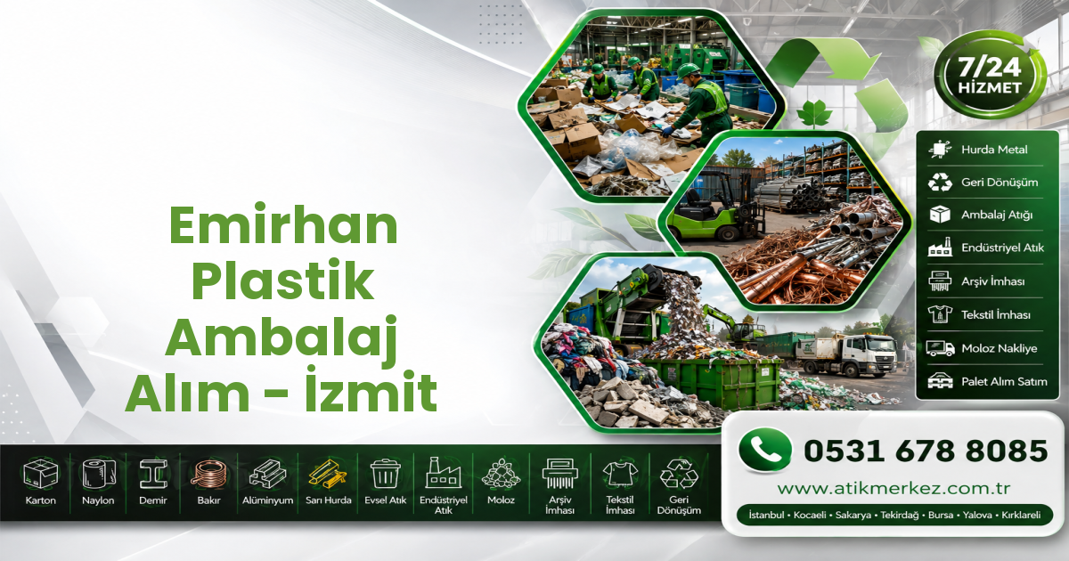 Emirhan Plastik Ambalaj Alım - İzmit