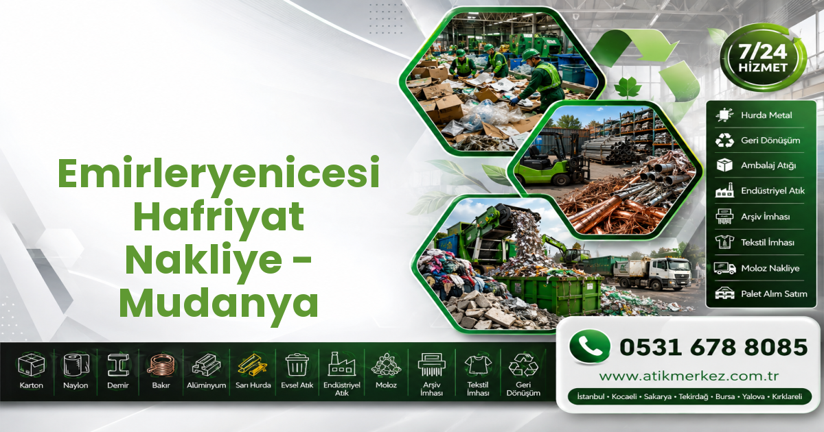 Emirleryenicesi Hafriyat Nakliye - Mudanya