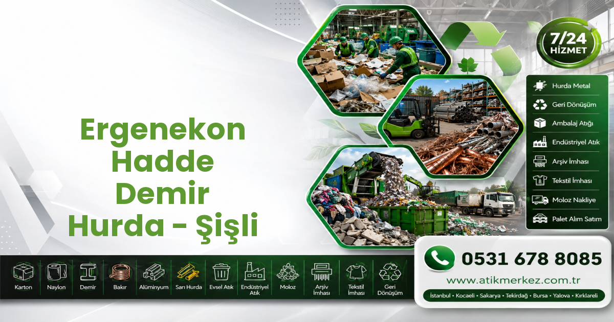 Ergenekon Hadde Demir Hurda - Şişli