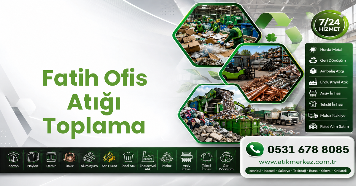 Fatih Ofis Atığı Toplama