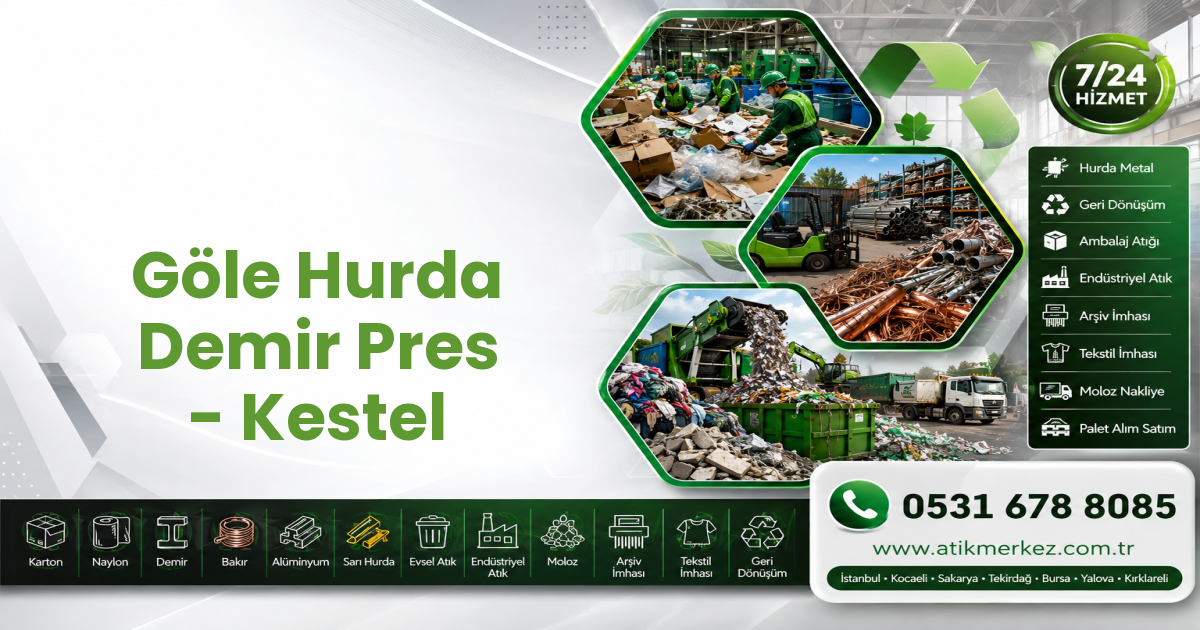 Göle Hurda Demir Pres - Kestel