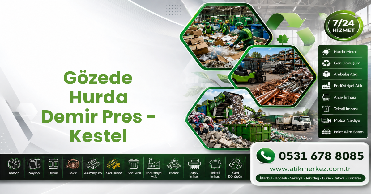 Gözede Hurda Demir Pres - Kestel