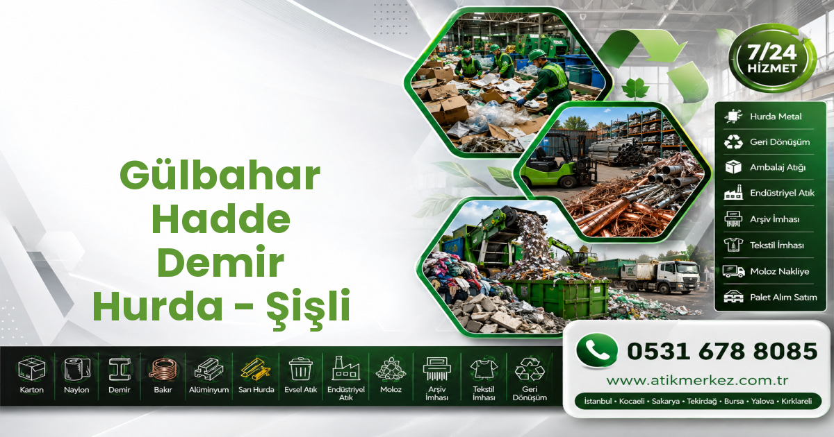 Gülbahar Hadde Demir Hurda - Şişli