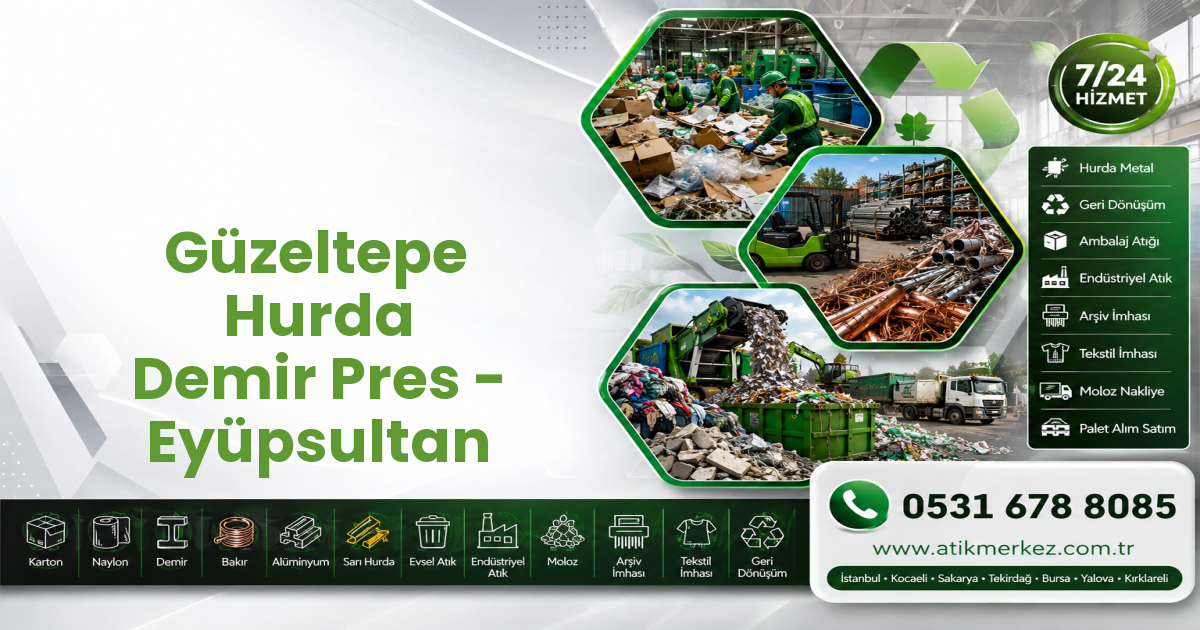 Güzeltepe Hurda Demir Pres - Eyüpsultan