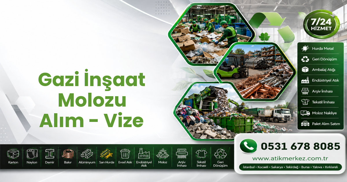 Gazi İnşaat Molozu Alım - Vize