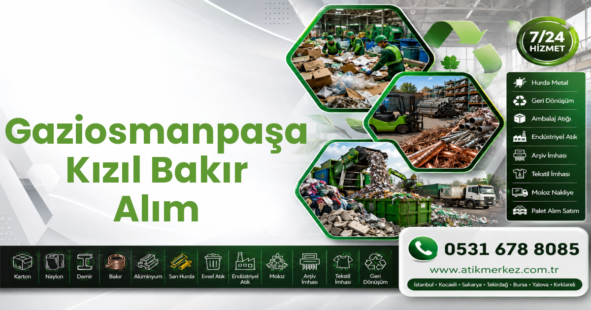 Gaziosmanpaşa Kızıl Bakır Alım