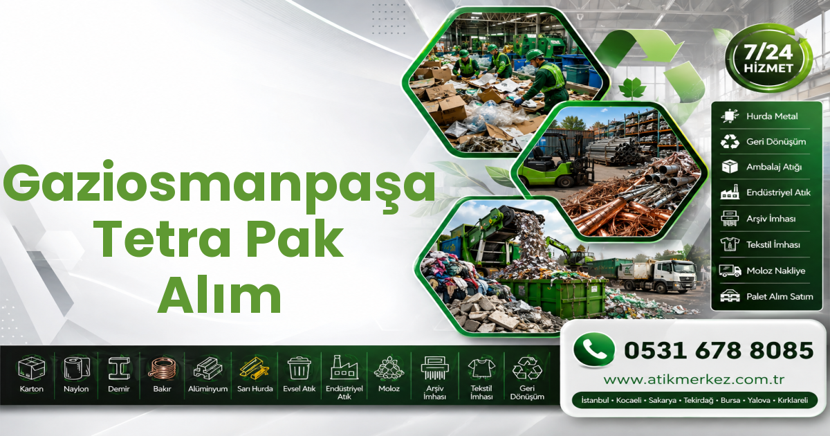 Gaziosmanpaşa Tetra Pak Alım