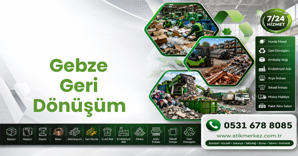 Gebze Geri Dönüşüm