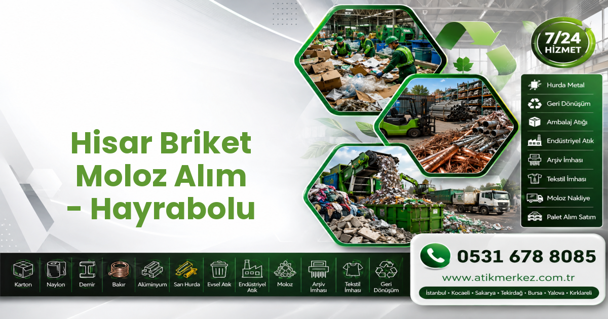Hisar Briket Moloz Alım - Hayrabolu