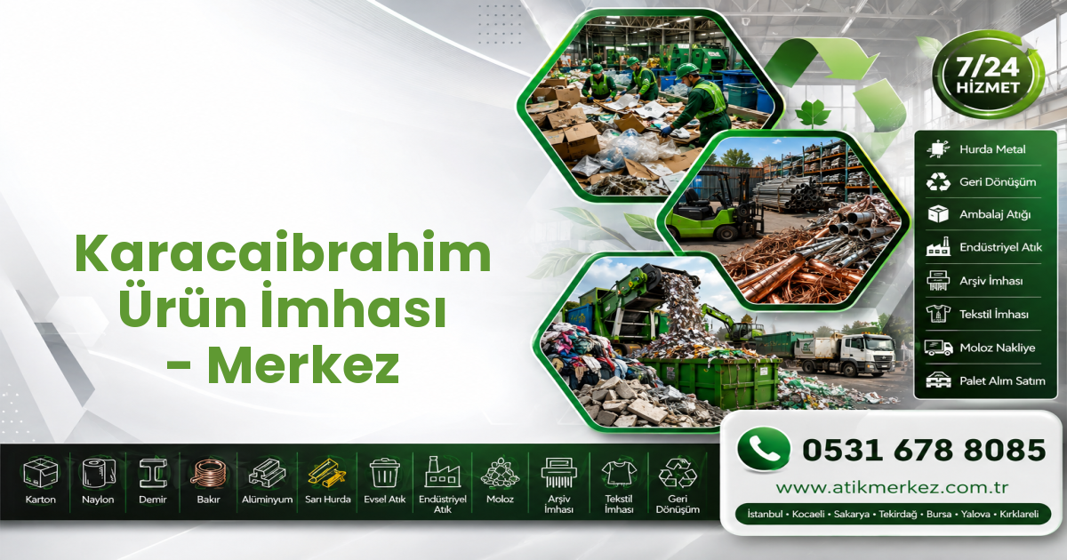 Karacaibrahim Ürün İmhası - Merkez