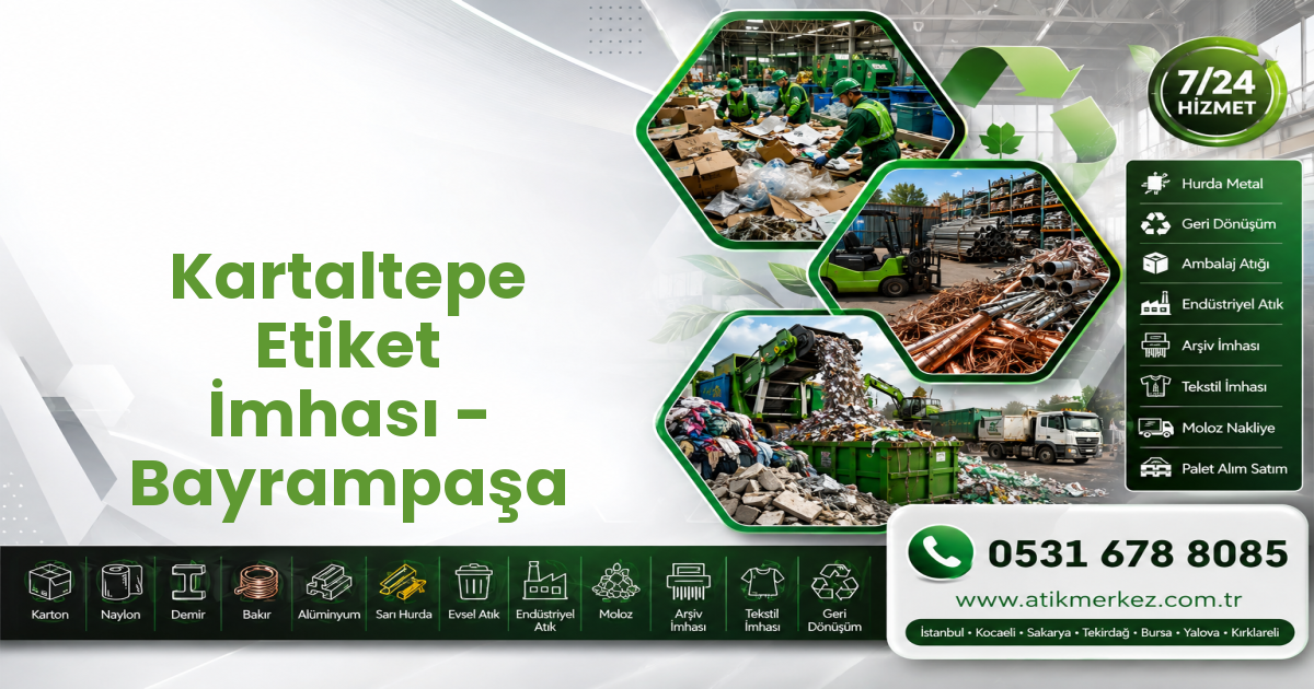 Kartaltepe Etiket İmhası - Bayrampaşa
