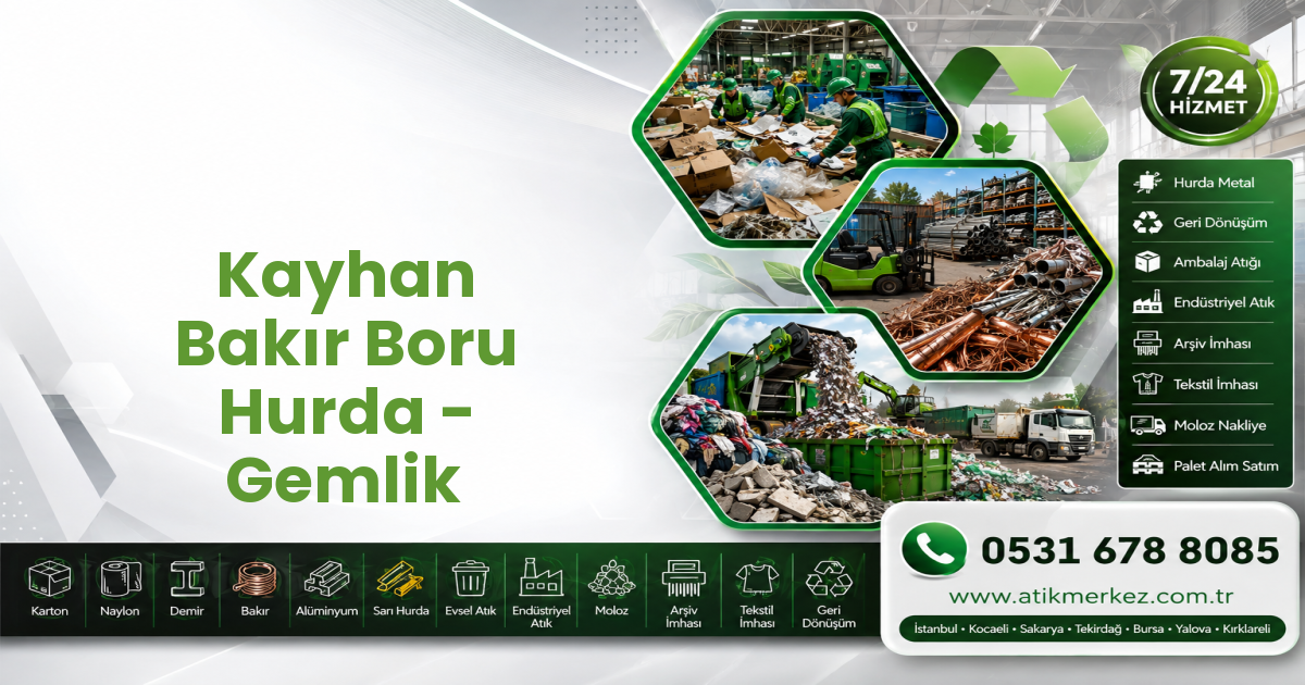 Kayhan Bakır Boru Hurda - Gemlik