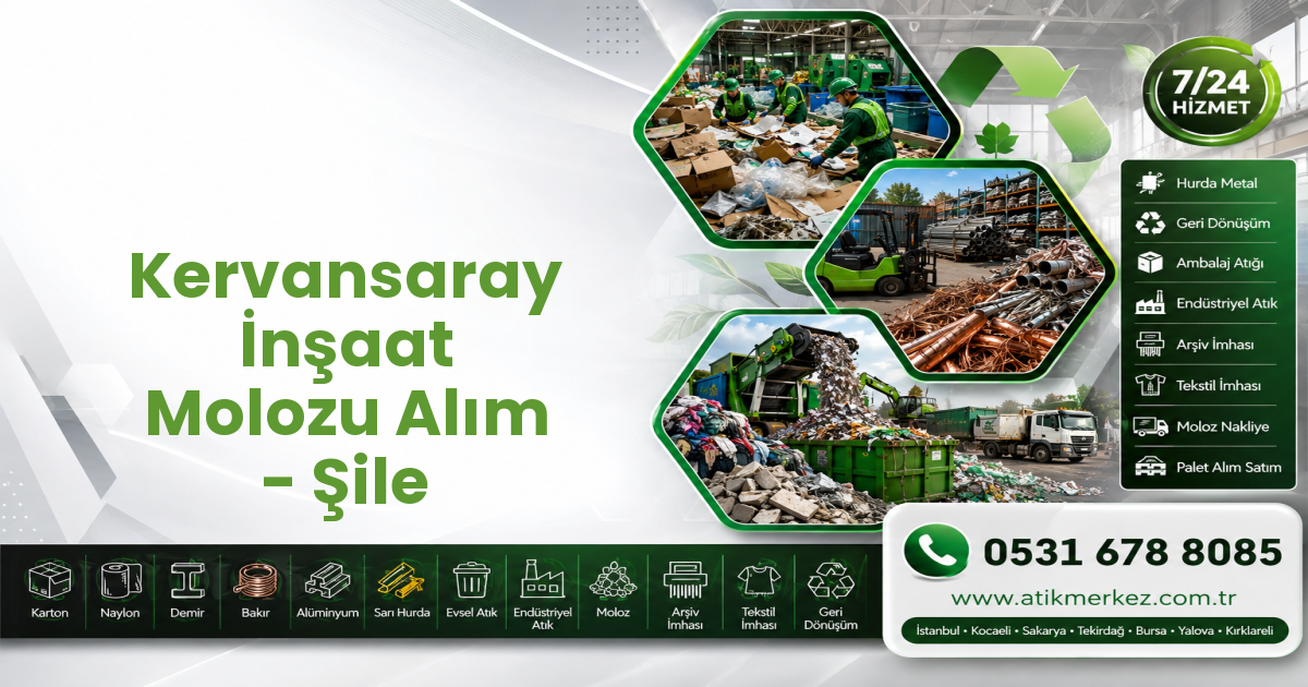 Kervansaray İnşaat Molozu Alım - Şile