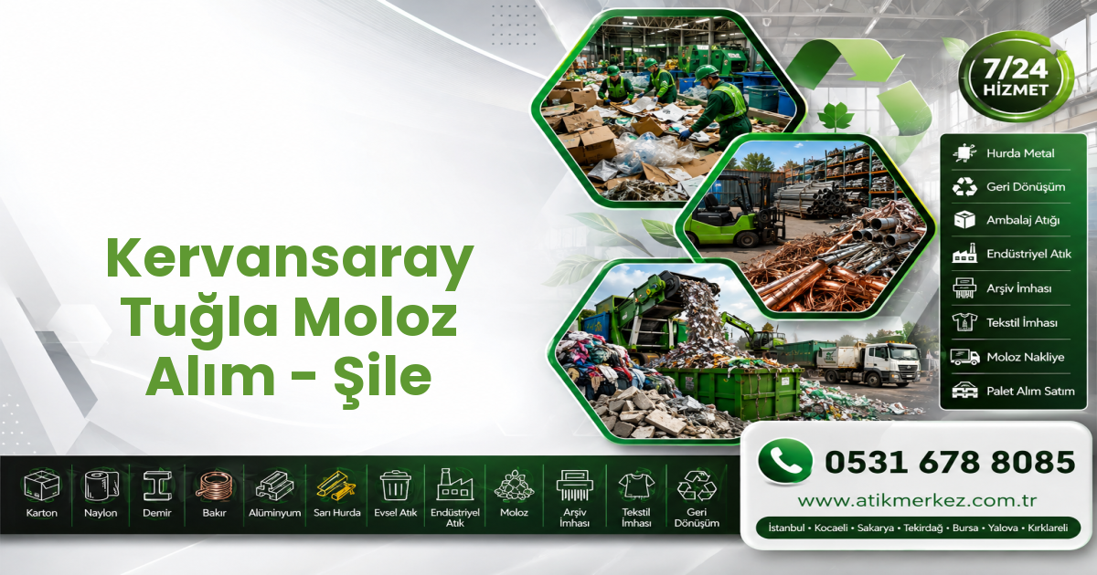 Kervansaray Tuğla Moloz Alım - Şile