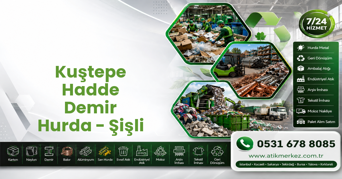 Kuştepe Hadde Demir Hurda - Şişli