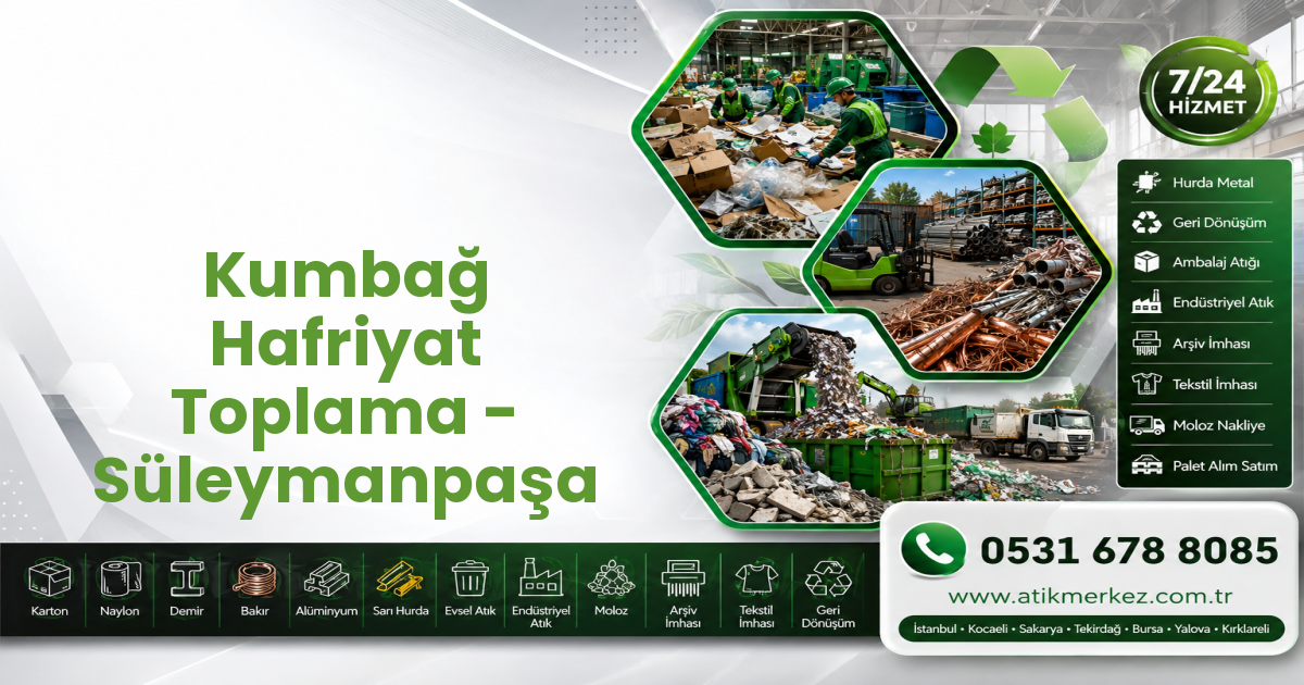 Kumbağ Hafriyat Toplama - Süleymanpaşa