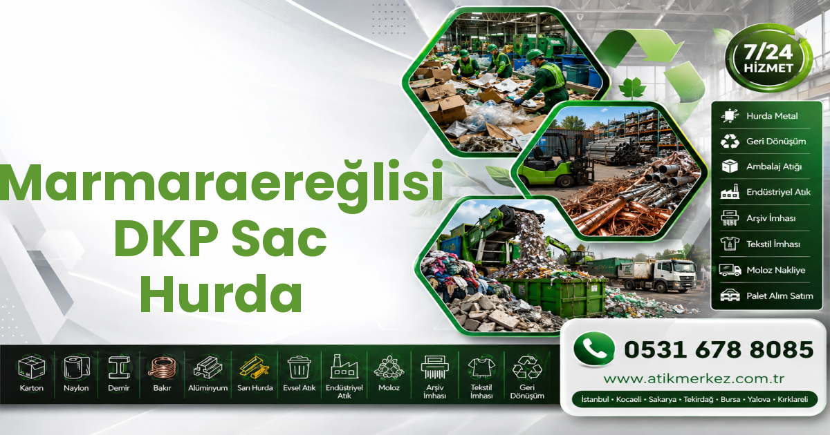 Marmaraereğlisi DKP Sac Hurda