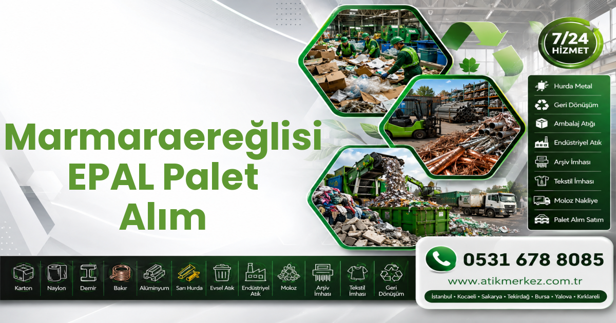 Marmaraereğlisi EPAL Palet Alım