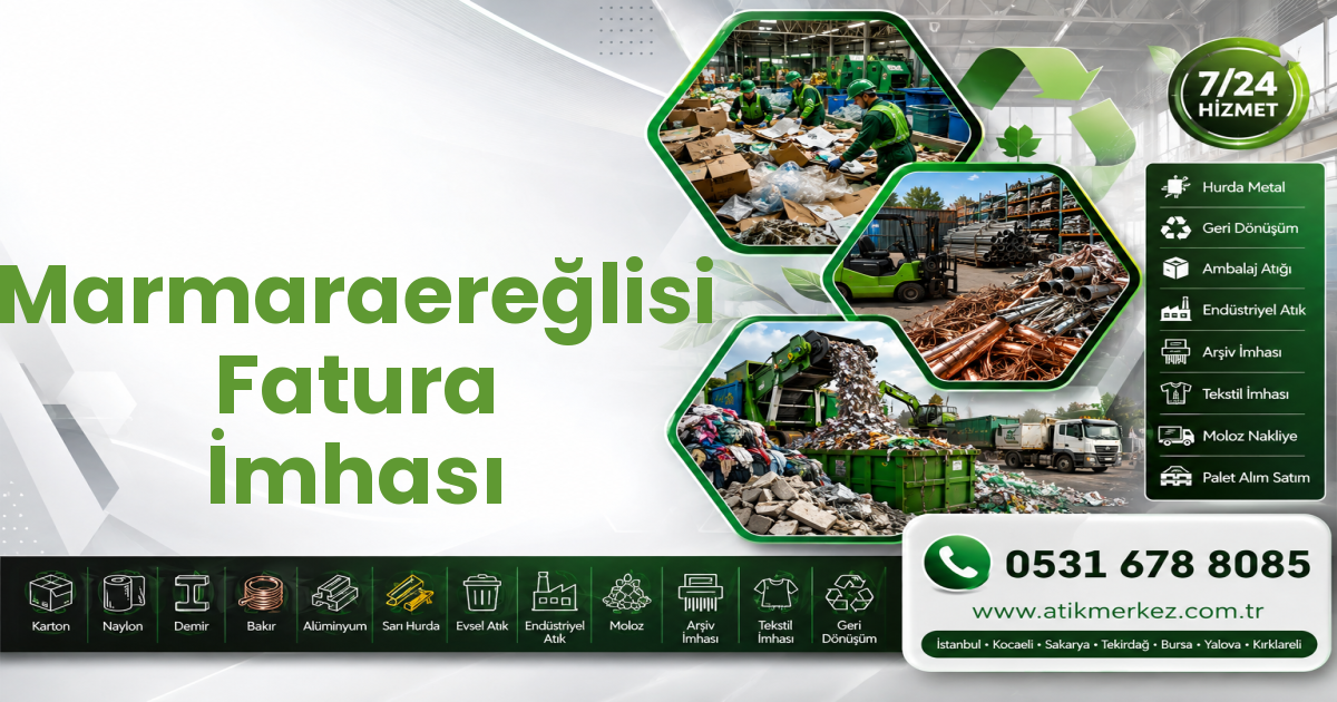 Marmaraereğlisi Fatura İmhası