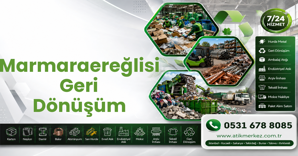 Marmaraereğlisi Geri Dönüşüm