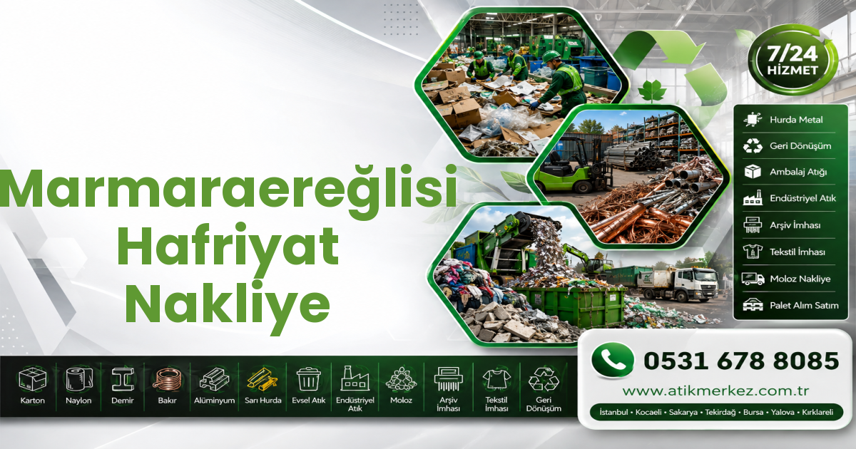 Marmaraereğlisi Hafriyat Nakliye