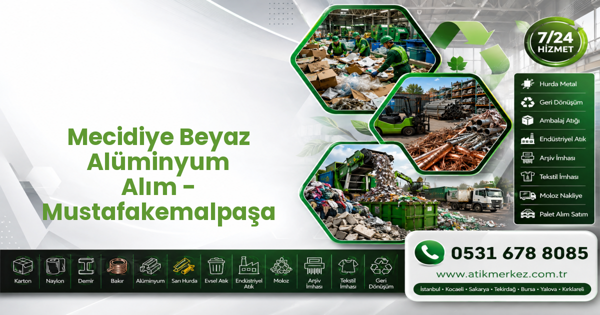Mecidiye Beyaz Alüminyum Alım - Mustafakemalpaşa