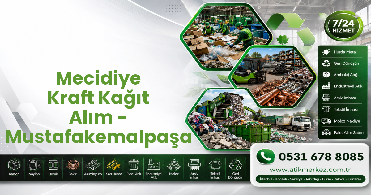 Mecidiye Kraft Kağıt Alım - Mustafakemalpaşa