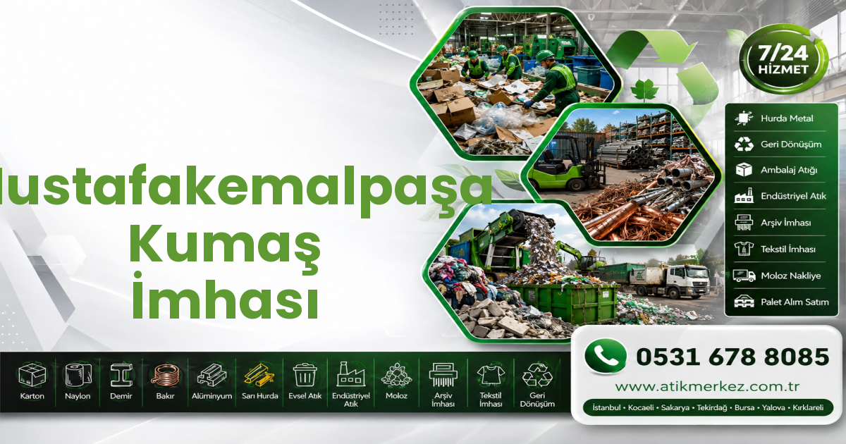Mustafakemalpaşa Kumaş İmhası