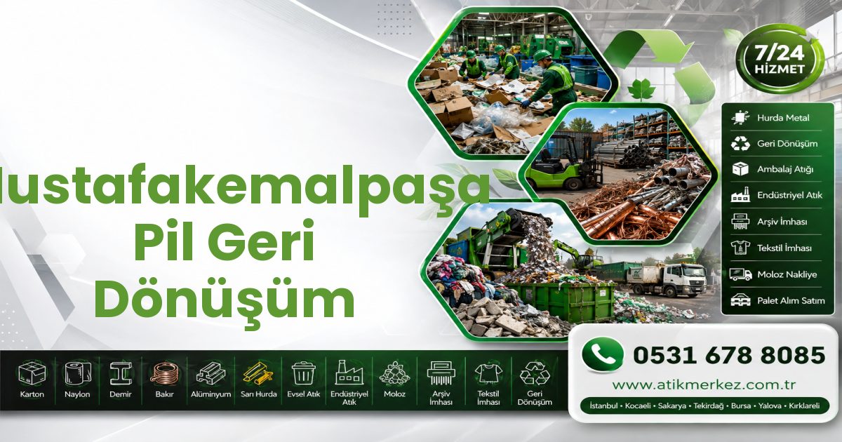 Mustafakemalpaşa Pil Geri Dönüşüm