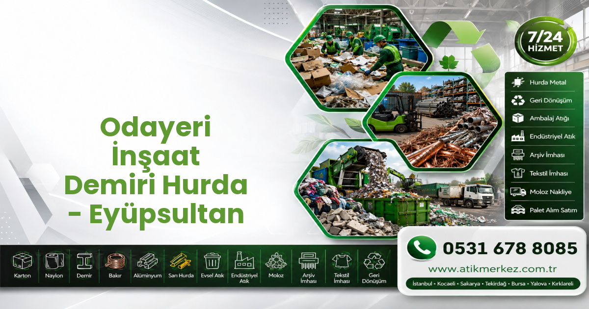 Odayeri İnşaat Demiri Hurda - Eyüpsultan