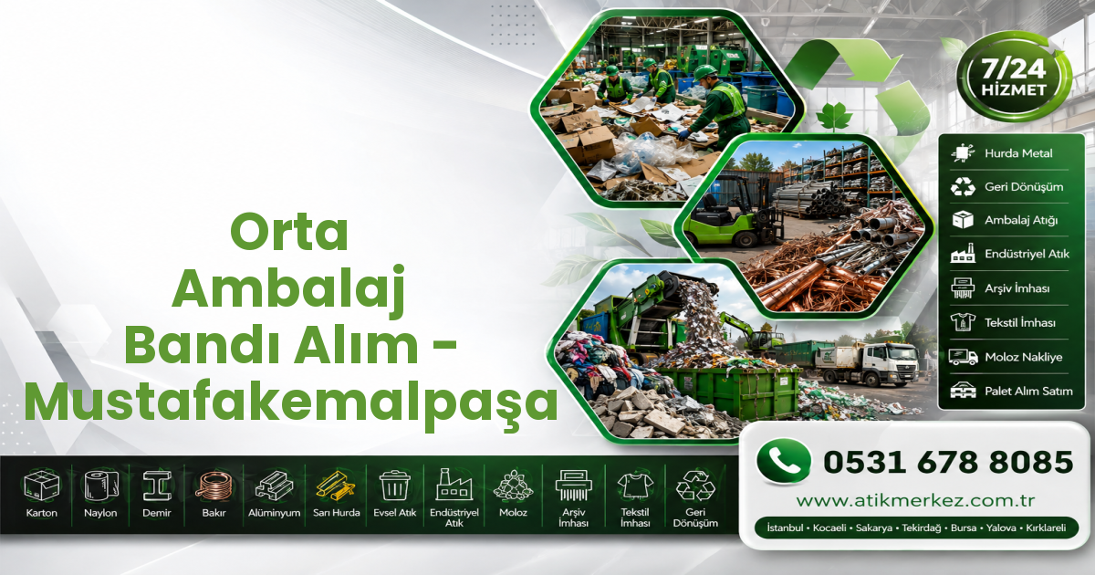 Orta Ambalaj Bandı Alım - Mustafakemalpaşa