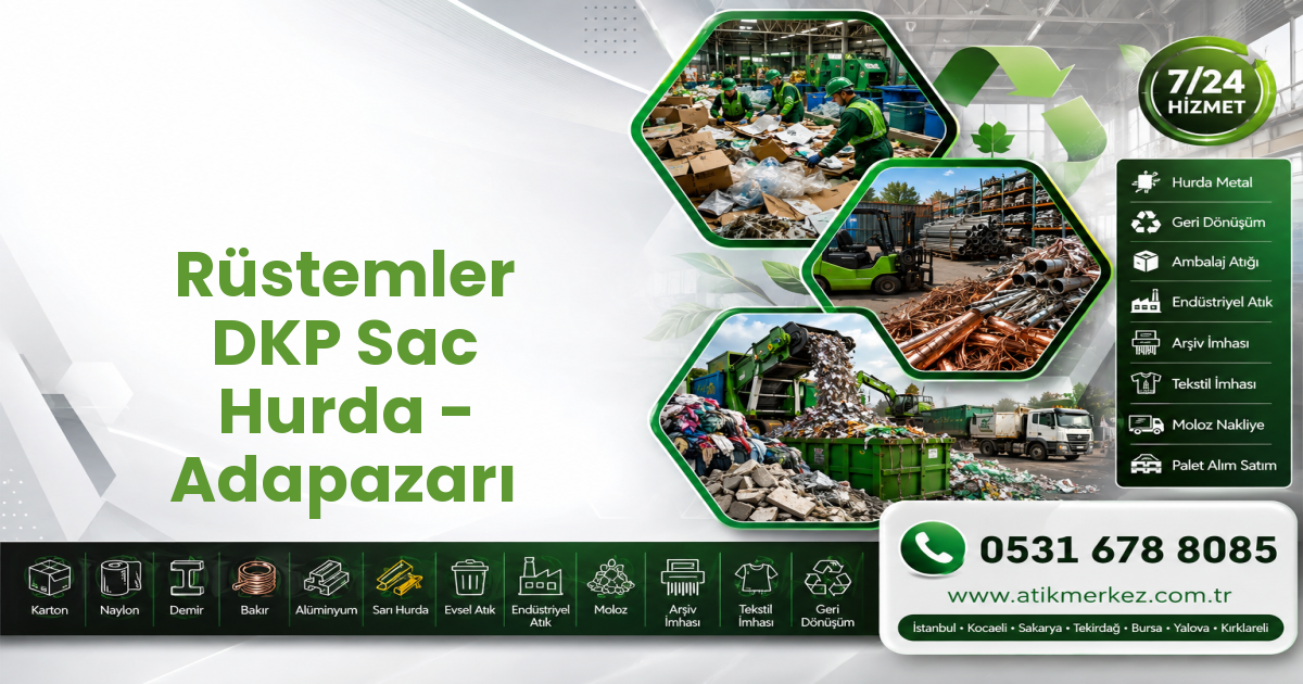 Rüstemler DKP Sac Hurda - Adapazarı
