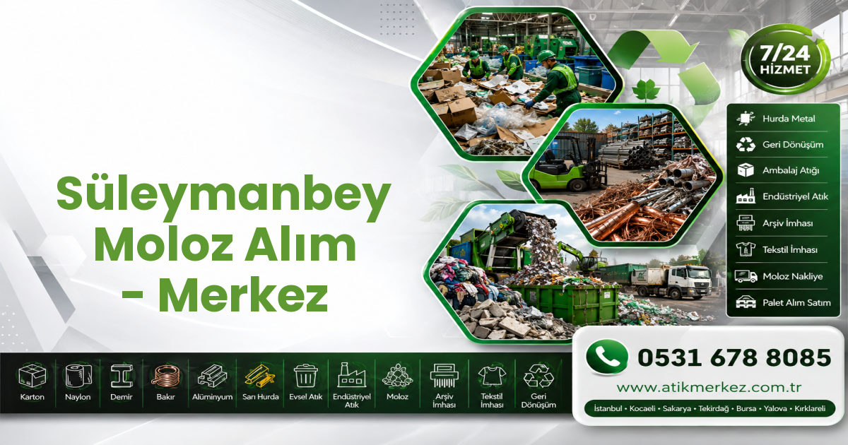 Süleymanbey Moloz Alım - Merkez