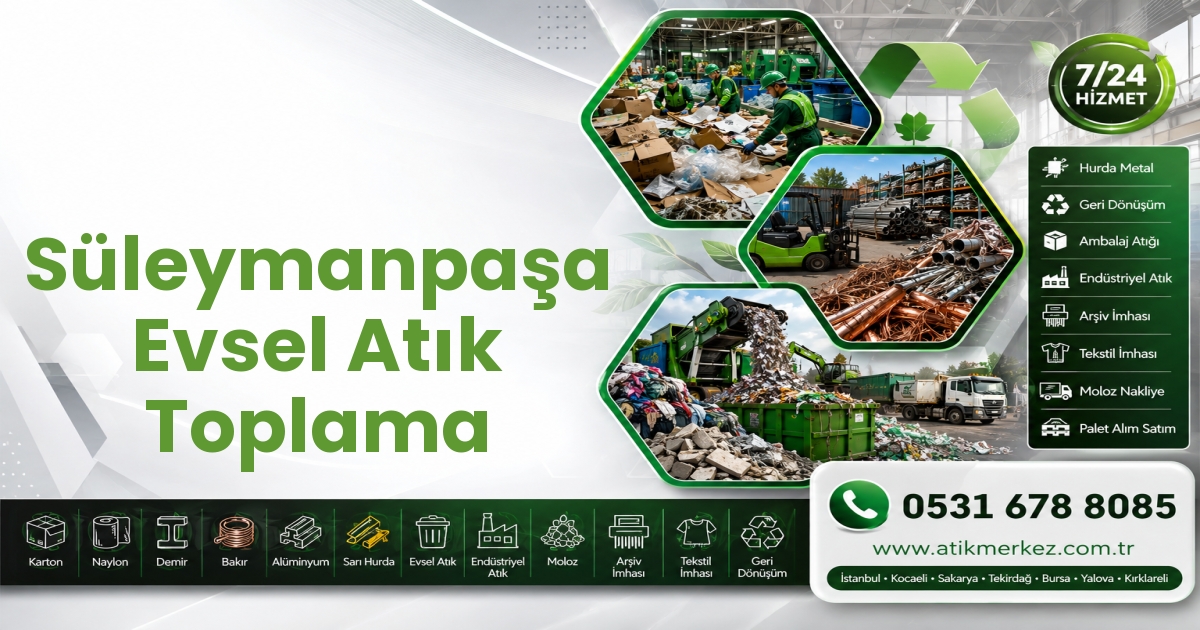 Süleymanpaşa Evsel Atık Toplama